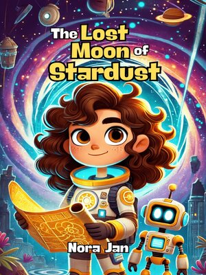 cover image of The Lost Moon of Stardust
